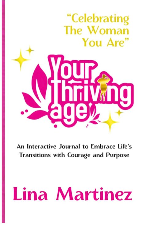 Cover of Your Thriving Age by Lina Martinez